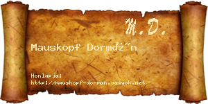 Mauskopf Dormán névjegykártya